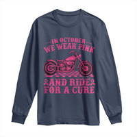 Breast Cancer Motorcycle Long Sleeve Shirt In October We Wear Pink Ride For A Cure - Wonder Print Shop