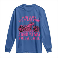 Breast Cancer Motorcycle Long Sleeve Shirt In October We Wear Pink Ride For A Cure - Wonder Print Shop