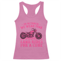 Breast Cancer Motorcycle Racerback Tank Top In October We Wear Pink Ride For A Cure - Wonder Print Shop