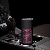 Cowgirl Breast Cancer Skinny Tumbler Beautiful Day To Kill Cancer Vintage Western Pink - Wonder Print Shop