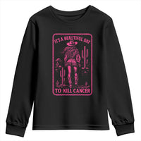 Cowgirl Breast Cancer Youth Sweatshirt Beautiful Day To Kill Cancer Vintage Western Pink - Wonder Print Shop