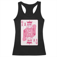 Breast Cancer Awareness Racerback Tank Top Queen Of Pink Ribbon Blackjack Cards Poker - Wonder Print Shop