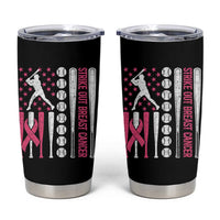 Baseball Breast Cancer Tumbler Cup Pink Ribbon Strike Out Breast Cancer American Flag - Wonder Print Shop