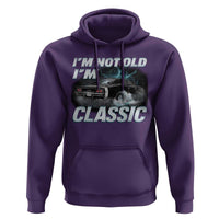 Vintage I'm Not Old I'm Classic Hoodie Funny Car Graphic Racing Drift Car