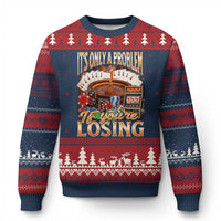 Funny Gambling Ugly Christmas Sweater Only A Problem If You're Losing Vintage Bootleg - Wonder Print Shop