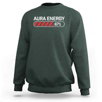 Funny Six Seven Sweatshirt Aura Energy at 67 Meme Gen Alpha Slang - Wonder Print Shop