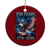 250 Years America Ceramic Ornament Eagle and Flag 250th Anniversary USA Patriotic 1776 2026 - Wonder Print Shop