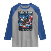 250 Years America Raglan Shirt Eagle and Flag 250th Anniversary USA Patriotic 1776 2026 - Wonder Print Shop