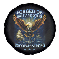 Navy Veteran 250th Anniversary Spare Tire Cover Forged of Salt and Steel US Naval Ships 250th Anniversary - Wonder Print Shop