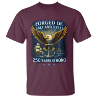 Navy Veteran 250th Anniversary T Shirt Forged of Salt and Steel US Naval Ships 250th Anniversary - Wonder Print Shop