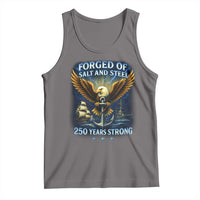 Navy Veteran 250th Anniversary Tank Top Forged of Salt and Steel US Naval Ships 250th Anniversary - Wonder Print Shop