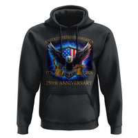 250 Years America Flag Hoodie Eagle 250th Anniversary USA Patriotic 1776 2026 - Wonder Print Shop