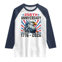 Eagle Flag America 250 Raglan Shirt 1776-2026 250th Birthday - Wonder Print Shop