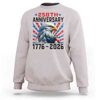 Eagle Flag America 250 Sweatshirt 1776-2026 250th Birthday - Wonder Print Shop