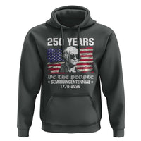 250 Years America Flag Hoodie George Washington 1776 2026 USA 250th Anniversary Patriotic - Wonder Print Shop