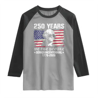 250 Years America Flag Raglan Shirt George Washington 1776 2026 USA 250th Anniversary Patriotic - Wonder Print Shop