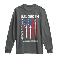 250th American Anniversary Long Sleeve Shirt 250 Years America USA Flag Fighter Jets Patriotic Veterans - Wonder Print Shop