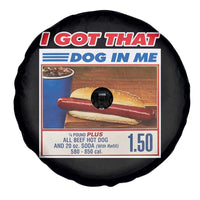I Got That Dog In Me Spare Tire Cover Keep 150 Dank Meme Hot Dog Combo - Wonder Print Shop