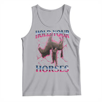 Hold Your Horses Funny Meme Tank Top Vintage 90s Style Bootleg Graphic - Wonder Print Shop
