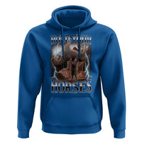 Funny Meme Hold Your Horses Hoodie Vintage 90s Style Bootleg Graphic - Wonder Print Shop