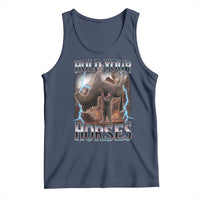 Funny Meme Hold Your Horses Tank Top Vintage 90s Style Bootleg Graphic - Wonder Print Shop
