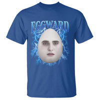 Eggward T Shirt Funny Unhinged Meme Gen Z Humor Bootleg Graphic - Wonder Print Shop