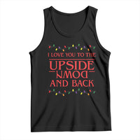 I Love You To The Upside Down Stranger Christmas Tank Top And Back Ugly Xmas Lights - Wonder Print Shop