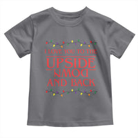 I Love You To The Upside Down Stranger Christmas Toddler T Shirt And Back Ugly Xmas Lights - Wonder Print Shop