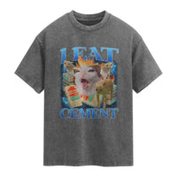 I Eat Cement Cursed Cat Washed Cotton T-Shirt Funny Cat Meme Ironic