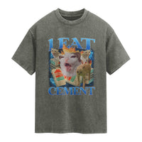 I Eat Cement Cursed Cat Washed Cotton T-Shirt Funny Cat Meme Ironic