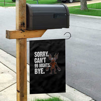 Sorry Cant 99 Nights Bye In The Forest Garden Flag Funny Gamer Gift - Wonder Print Shop
