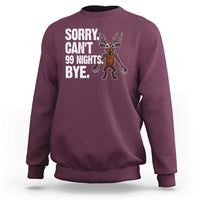 Sorry Cant 99 Nights Bye In The Forest Sweatshirt Funny Gamer Gift - Wonder Print Shop
