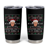 Christmas McCarthy It Can’t Be Tumbler Cup Retro Football Fan Ugly Xmas - Wonder Print Shop