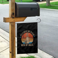 Funny Golf Garden Flag Retro Its A Great Day To Play With My Balls - Wonder Print Shop