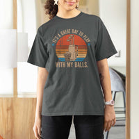 Funny Golf T Shirt For Women Retro Its A Great Day To Play With My Balls - Wonder Print Shop