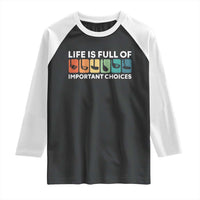 Life is Full of Important Choices Raglan Shirt Funny Retro Golfing Clubs Golf Lover Gift - Wonder Print Shop