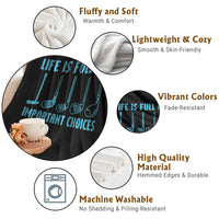 Funny Life is Full of Important Choices Golf Lovers Throw Blanket Golfing Clubs - Wonder Print Shop
