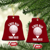 Funny Golf Ceramic Ornament Always Wash Your Balls Meme - Wonder Print Shop