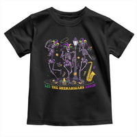 Funny Mardi Gras Toddler T Shirt Dancing Skeleton Let The Shenanigans Begin