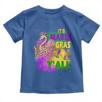 Its Mardi Gras Yall Toddler T Shirt Funny Carnival Flamingo