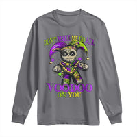 Mardi Gras Voodoo Long Sleeve Shirt New Orleans Witch Doctor Dont Make Me Go All Voodoo On You