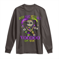 Mardi Gras Voodoo Long Sleeve Shirt New Orleans Witch Doctor Dont Make Me Go All Voodoo On You