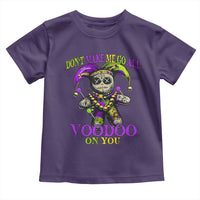 Mardi Gras Voodoo Toddler T Shirt New Orleans Witch Doctor Dont Make Me Go All Voodoo On You