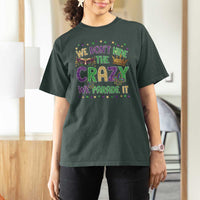 Funny Mardi Gras T Shirt For Women Glitter Print We Don't Hide The Crazy We Parade It