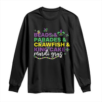 Beads Parades Crawfish King Cake Mardi Gras Long Sleeve Shirt
