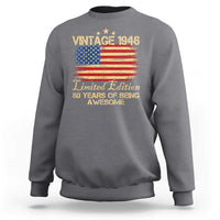 80th Birthday Sweatshirt Vintage 1946 Limited Edition 80 Year Old Birthday USA Flag