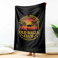 Funny 50th Birthday Throw Blanket Retro Old Balls Club Gag Gift
