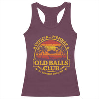 Funny 50th Birthday Racerback Tank Top Retro Old Balls Club Gag Gift