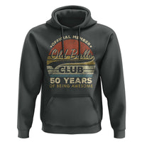 Funny 50th Birthday Hoodie Retro Old Balls Club 50 Years Of Awesome Gag Gift