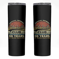 Funny 50th Birthday Skinny Tumbler Retro Old Balls Club 50 Years Of Awesome Gag Gift